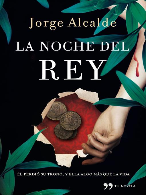 Title details for La noche del rey by Jorge Alcalde - Available